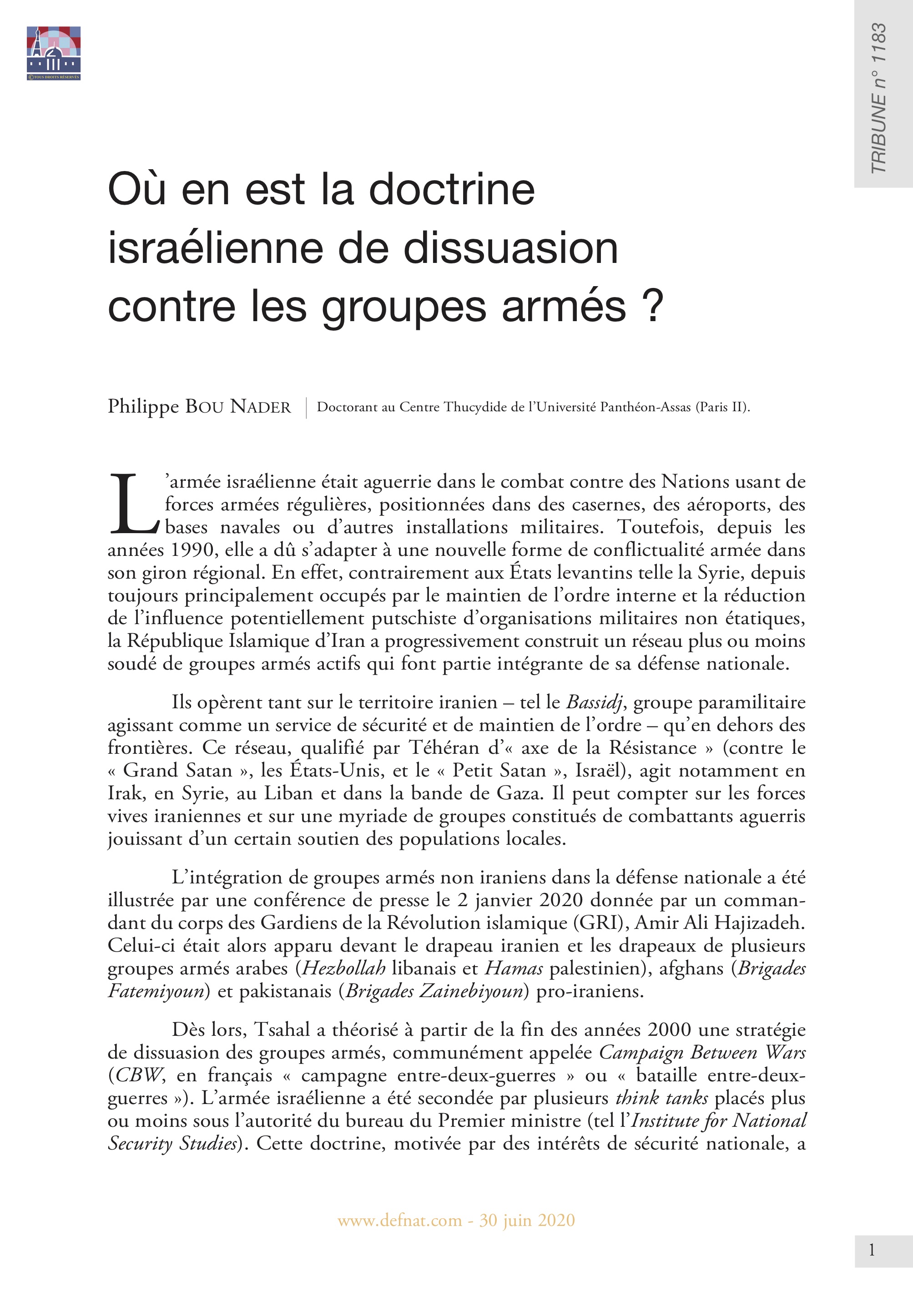 Où en est la doctrine israélienne de dissuasion contre les groupes armés ? (T 1183)
